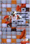 History of British broadcasting Book