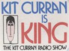 Kit Curran Is King badge